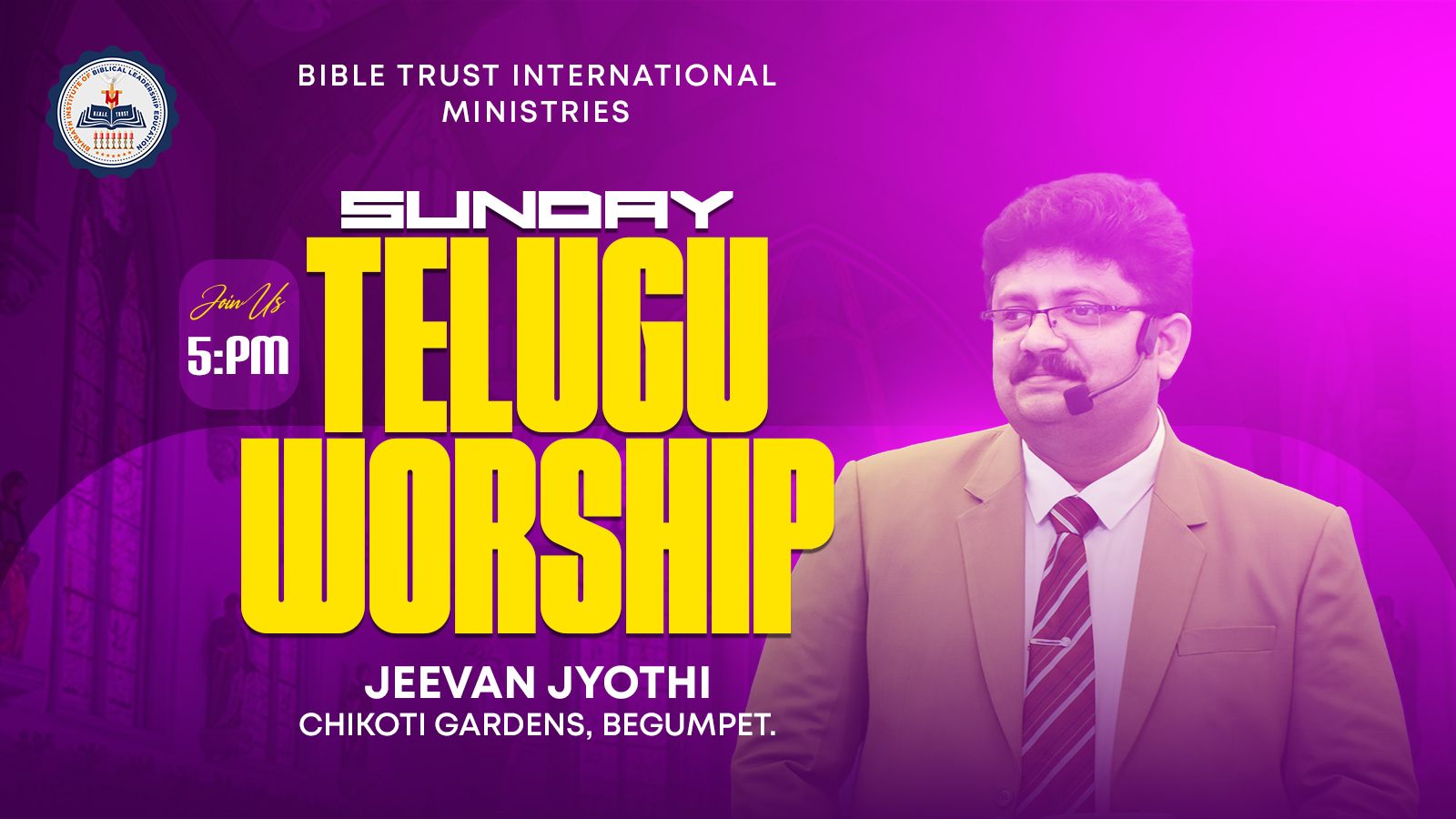 Sunday Telugu Worship, 5 PM, Jeevan Jyothi, Begumpet
